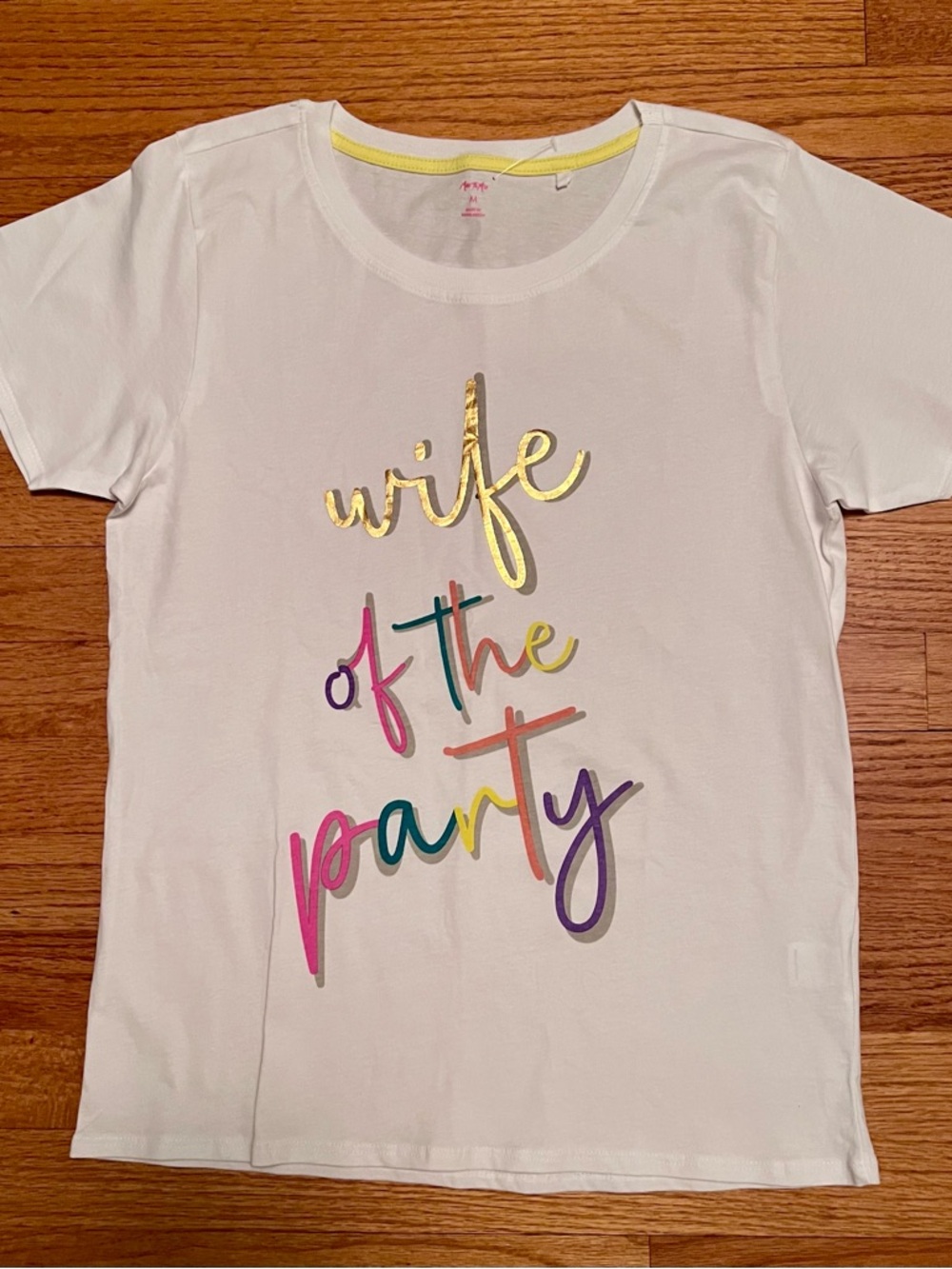 Wife of the Party White Teeshirt T-Shirt with Gold & Colorful Script Medium NWOT
